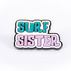 Surf Sister Pin